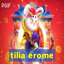 tilia erome